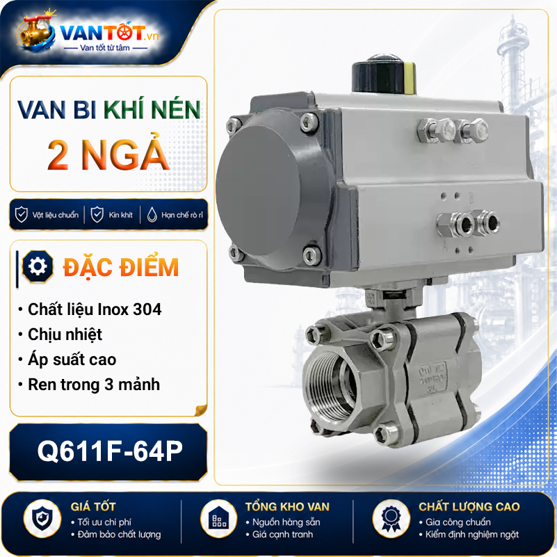 Van bi khí nén inox 304 Q611F-2000WOG áp suất cao ba mảnh